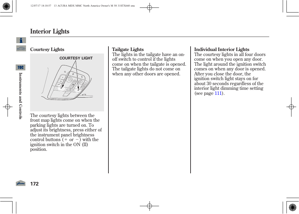 Interior lights | Acura 2013 MDX User Manual | Page 177 / 616