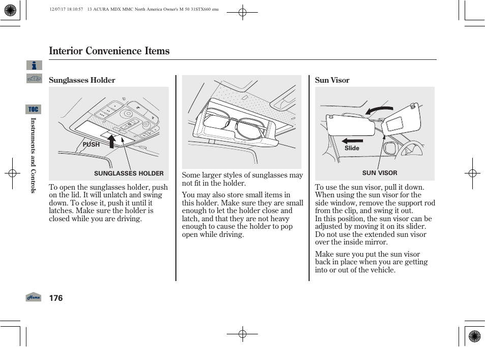 Sun visor, Sunglasses holder, Interior convenience items | Acura 2013 MDX User Manual | Page 181 / 616