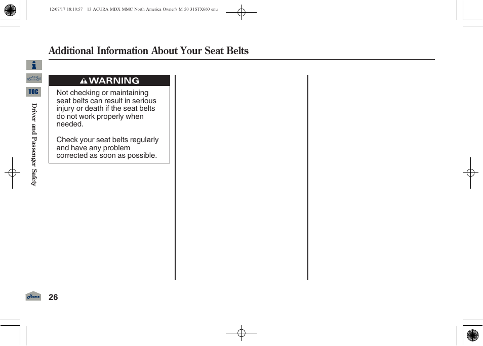 Additional information about your seat belts | Acura 2013 MDX User Manual | Page 31 / 616