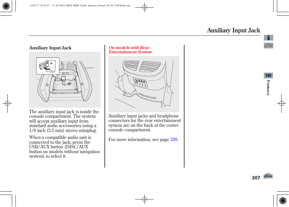 Auxiliary input jack | Acura 2013 MDX User Manual | Page 312 / 616