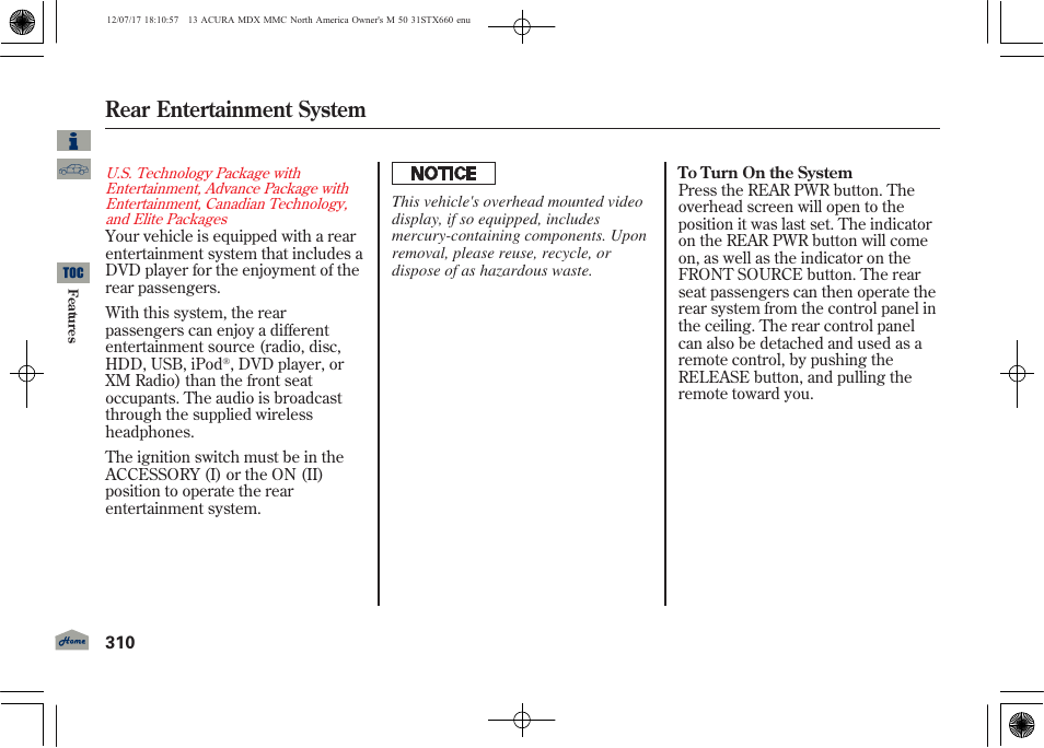 Rear entertainment system | Acura 2013 MDX User Manual | Page 315 / 616