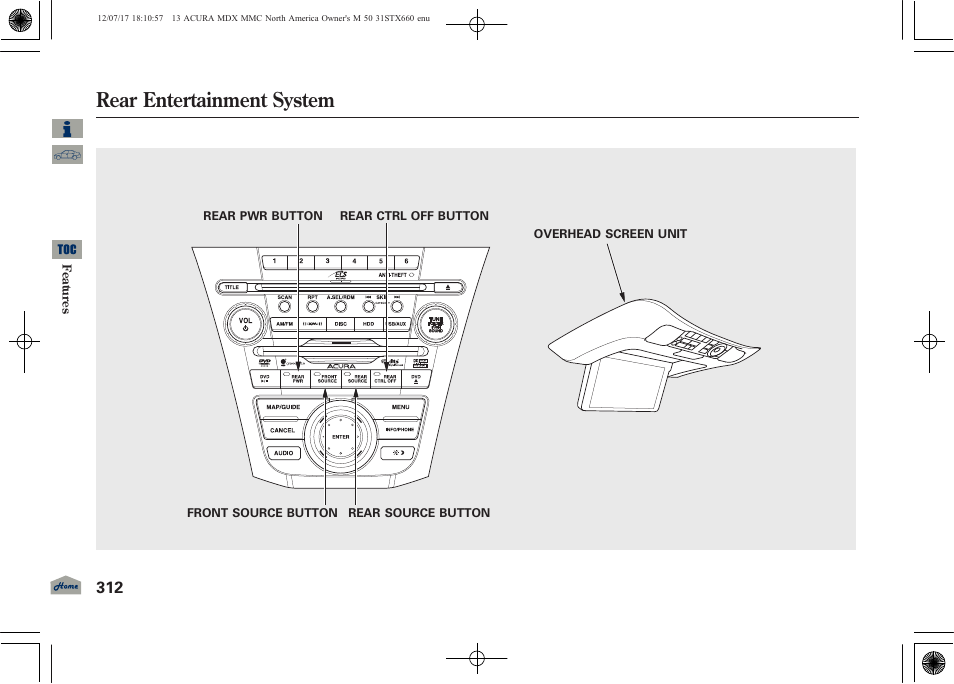 Rear entertainment system | Acura 2013 MDX User Manual | Page 317 / 616