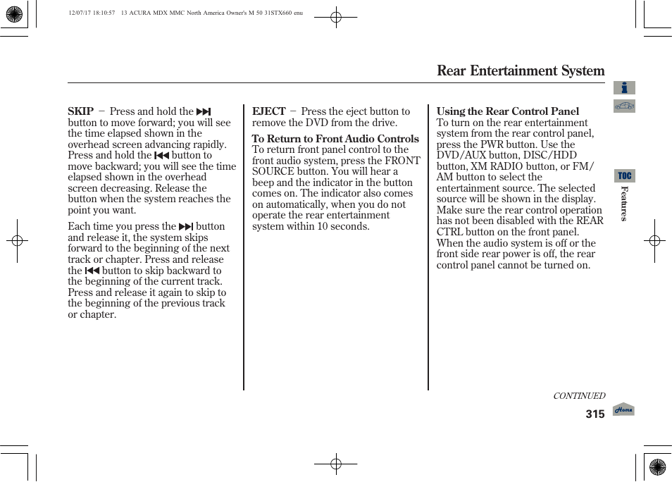 Rear entertainment system | Acura 2013 MDX User Manual | Page 320 / 616
