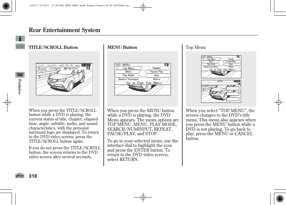 Rear entertainment system | Acura 2013 MDX User Manual | Page 323 / 616