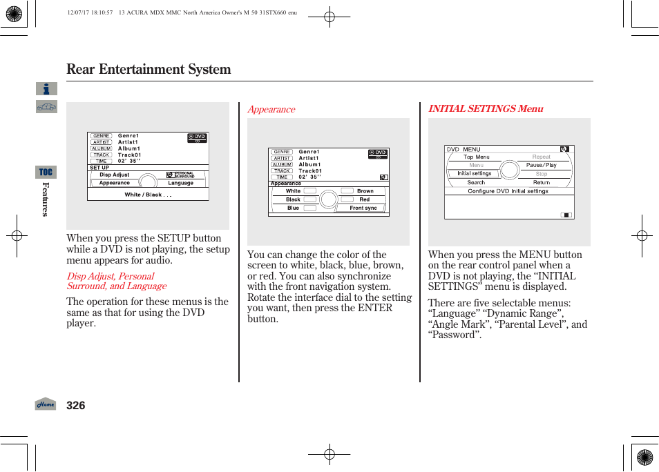 Rear entertainment system | Acura 2013 MDX User Manual | Page 331 / 616