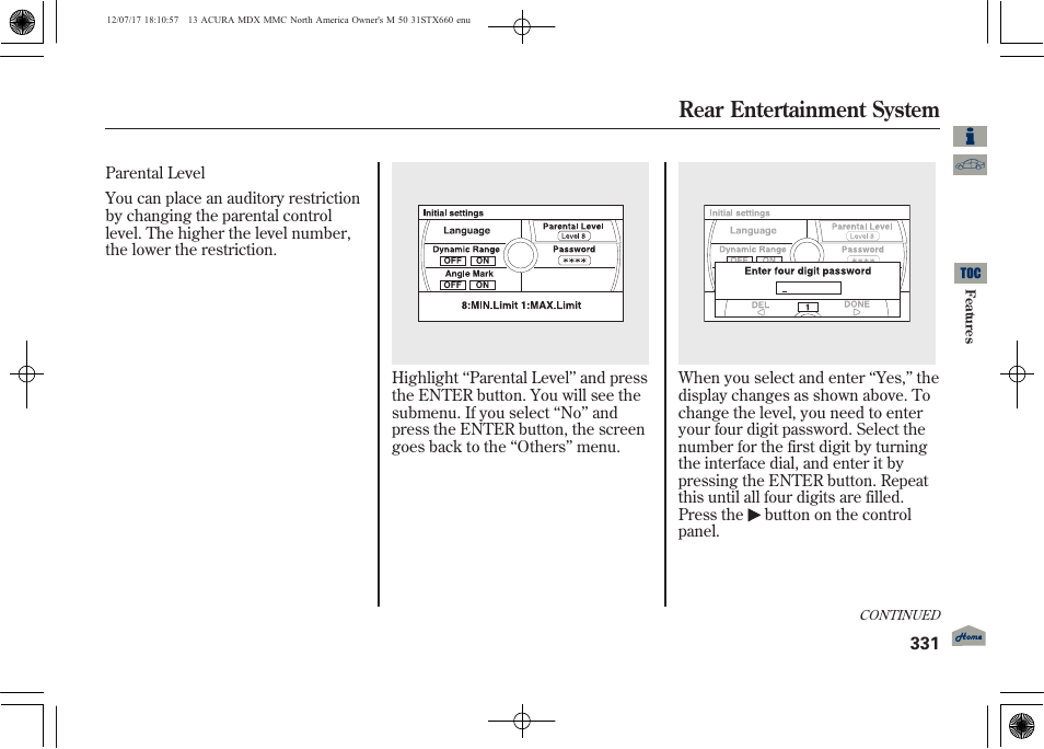 Rear entertainment system | Acura 2013 MDX User Manual | Page 336 / 616