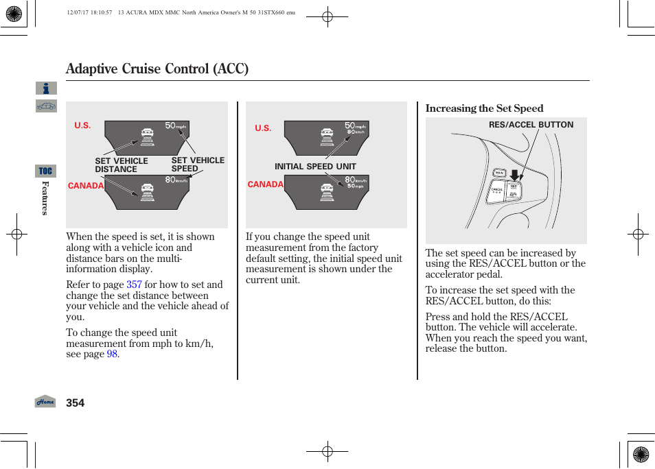 Adaptive cruise control (acc) | Acura 2013 MDX User Manual | Page 359 / 616