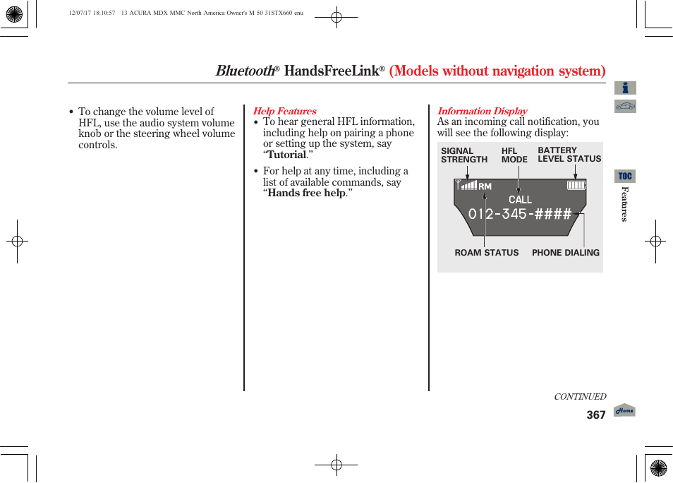 Bluetooth, Handsfreelink, Models without navigation system) | Acura 2013 MDX User Manual | Page 372 / 616