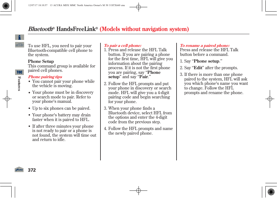 Bluetooth, Handsfreelink, Models without navigation system) | Acura 2013 MDX User Manual | Page 377 / 616