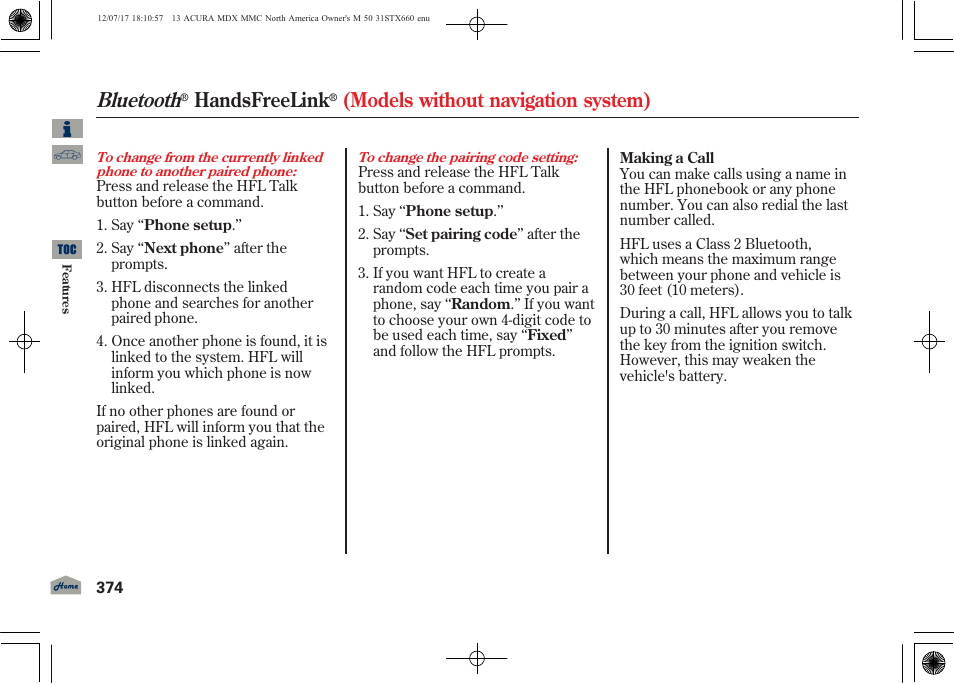 Bluetooth, Handsfreelink, Models without navigation system) | Acura 2013 MDX User Manual | Page 379 / 616