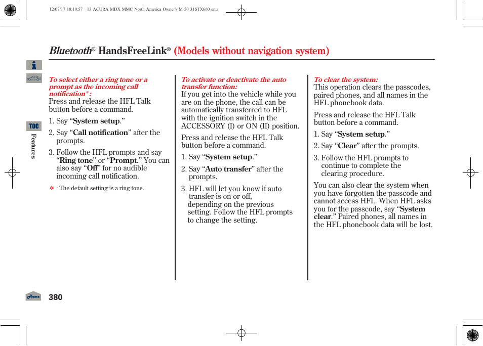 Bluetooth, Handsfreelink, Models without navigation system) | Acura 2013 MDX User Manual | Page 385 / 616