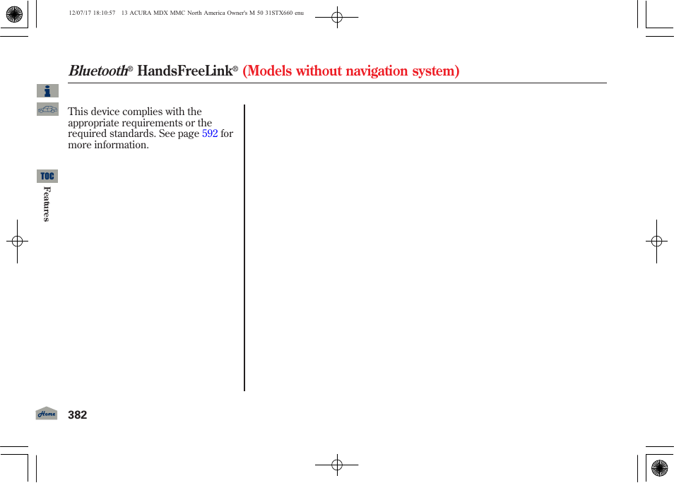 Bluetooth, Handsfreelink, Models without navigation system) | Acura 2013 MDX User Manual | Page 387 / 616