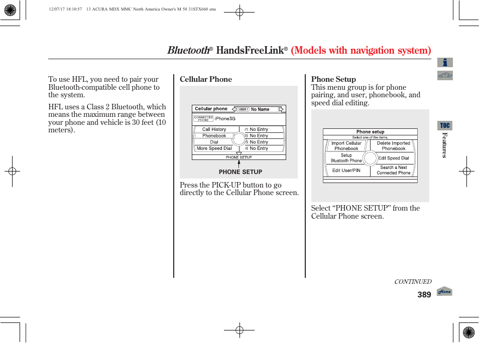 Bluetooth, Handsfreelink, Models with navigation system) | Acura 2013 MDX User Manual | Page 394 / 616