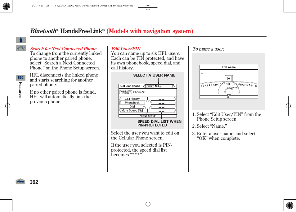 Bluetooth, Handsfreelink, Models with navigation system) | Acura 2013 MDX User Manual | Page 397 / 616