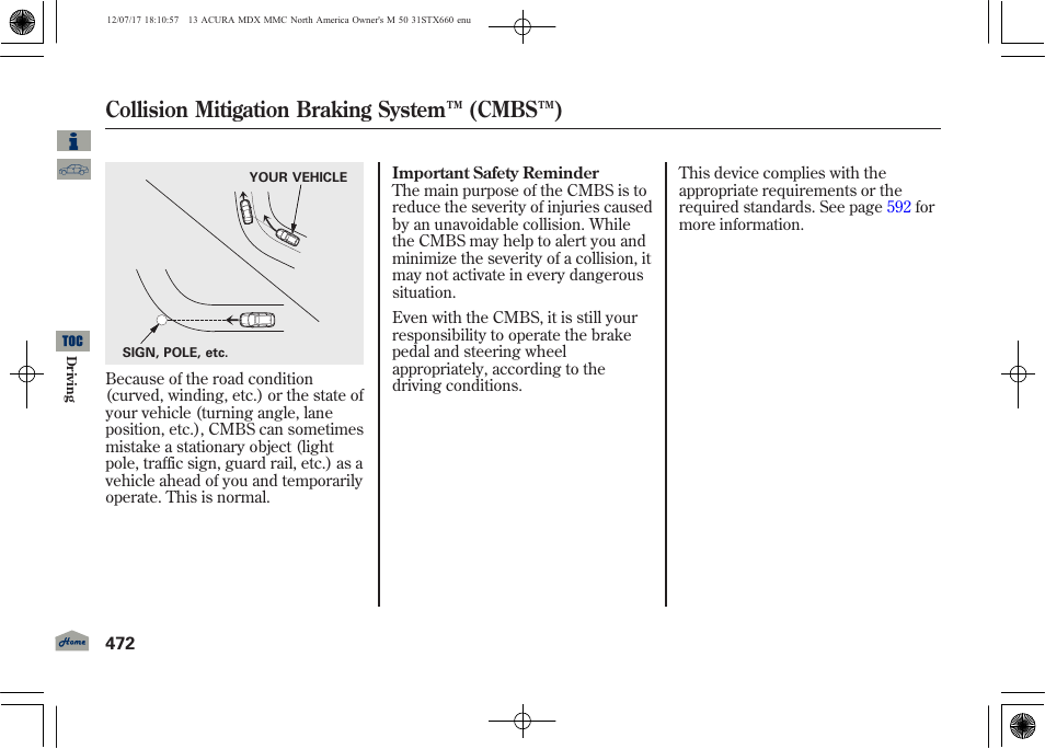 Collision mitigation braking system ™ (cmbs™) | Acura 2013 MDX User Manual | Page 477 / 616