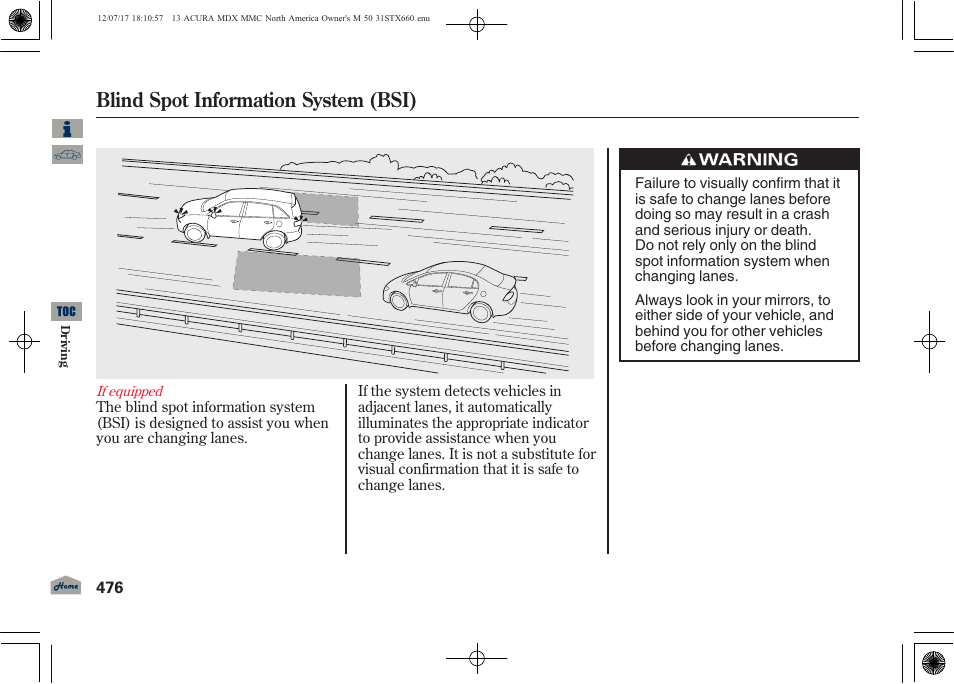 Blind spot information system (bsi) | Acura 2013 MDX User Manual | Page 481 / 616