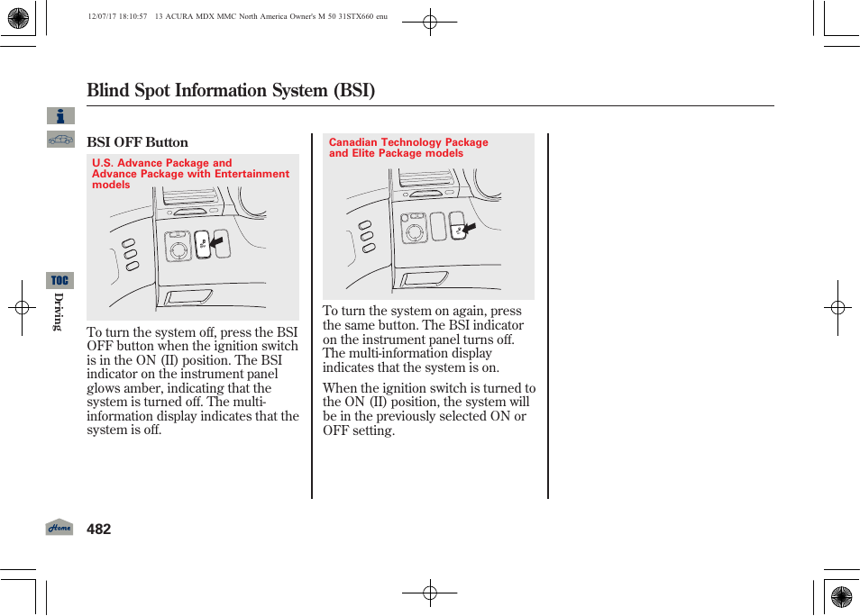 Blind spot information system (bsi) | Acura 2013 MDX User Manual | Page 487 / 616