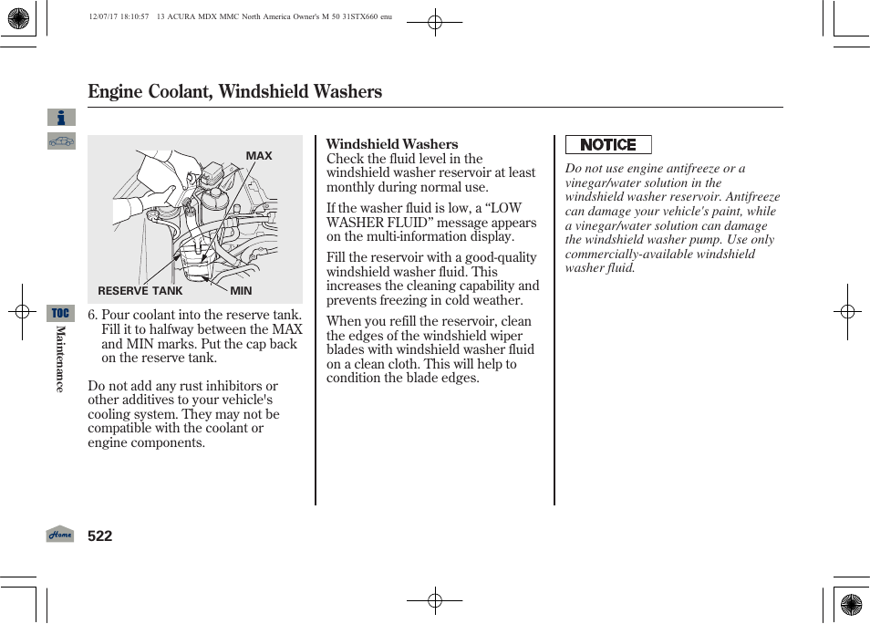 Engine coolant reservoir, Washer fluid, Engine coolant, windshield washers | Acura 2013 MDX User Manual | Page 527 / 616