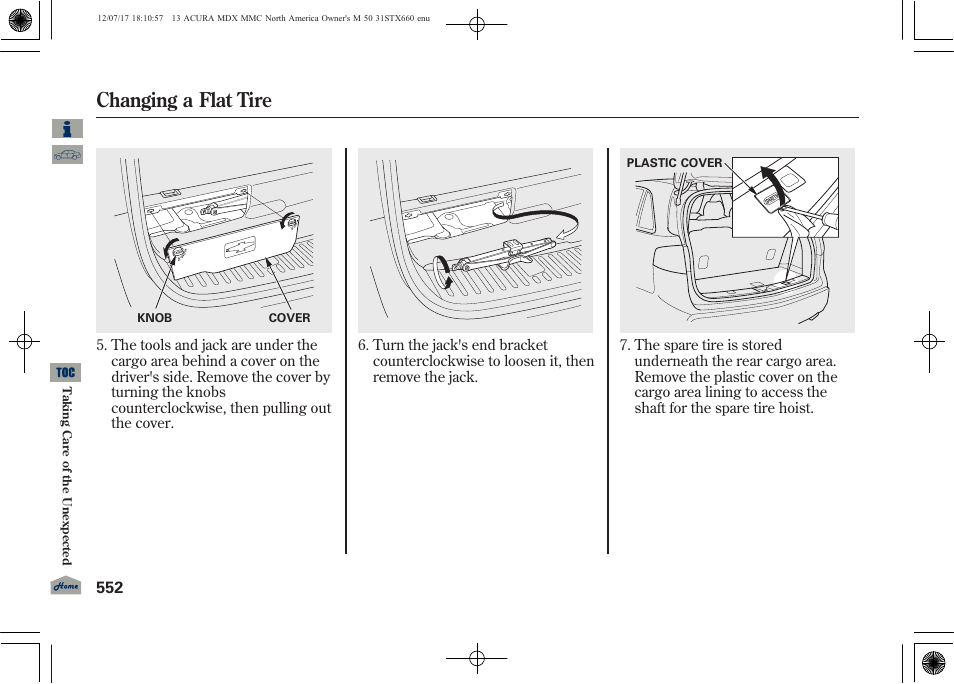 Changing a flat tire | Acura 2013 MDX User Manual | Page 557 / 616