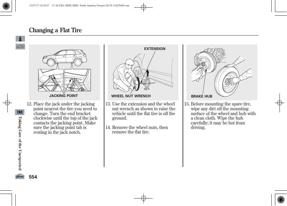 Changing a flat tire | Acura 2013 MDX User Manual | Page 559 / 616