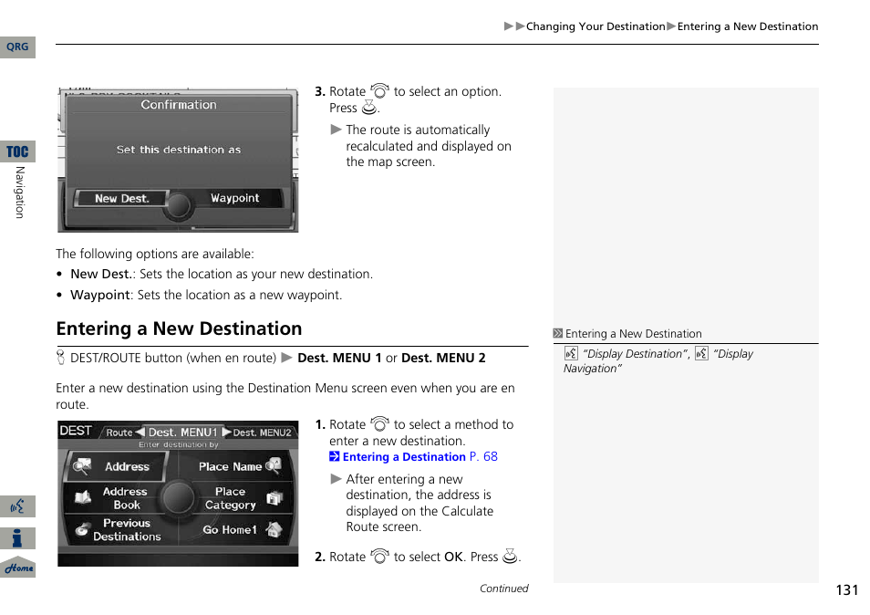 P131), Entering a new destination | Acura 2014 ILX Navigation User Manual | Page 132 / 260