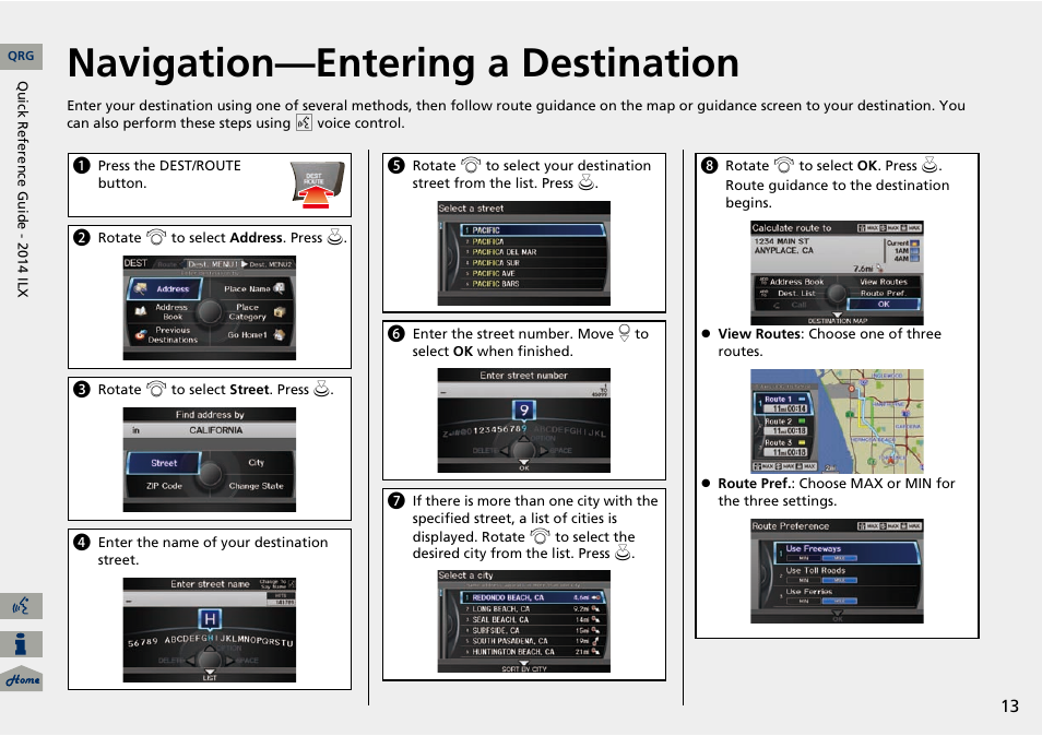Navigation—entering a destination | Acura 2014 ILX Navigation User Manual | Page 14 / 260