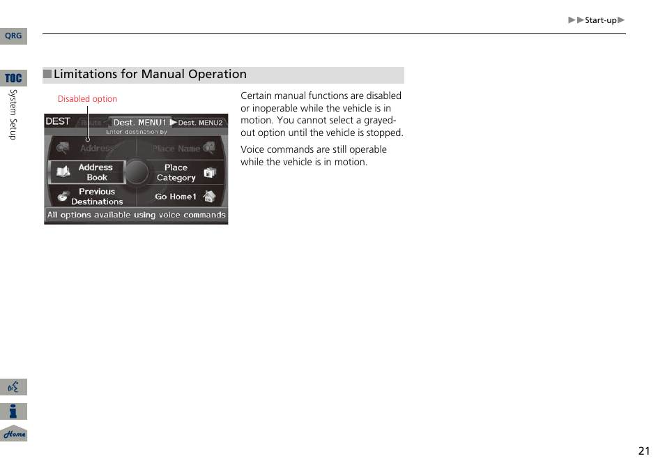 Limitations for manual operation | Acura 2014 ILX Navigation User Manual | Page 22 / 260