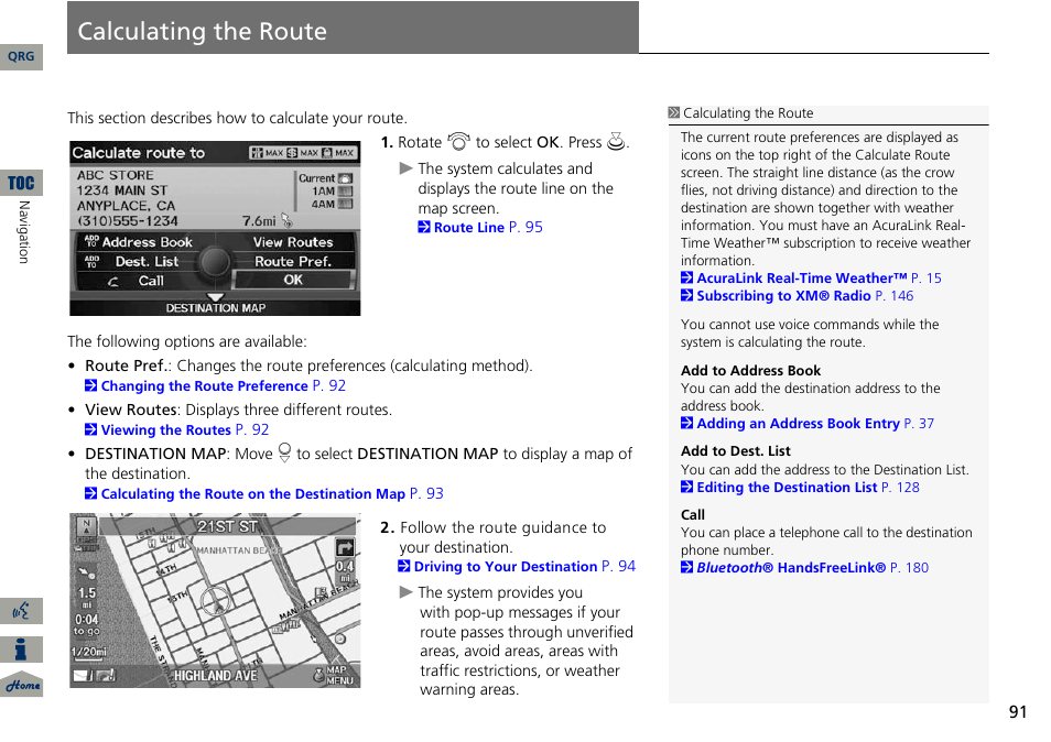 Calculating the route, 2 calculating the route, P. 91 | 2 calculating the route p. 91 | Acura 2014 ILX Navigation User Manual | Page 92 / 260