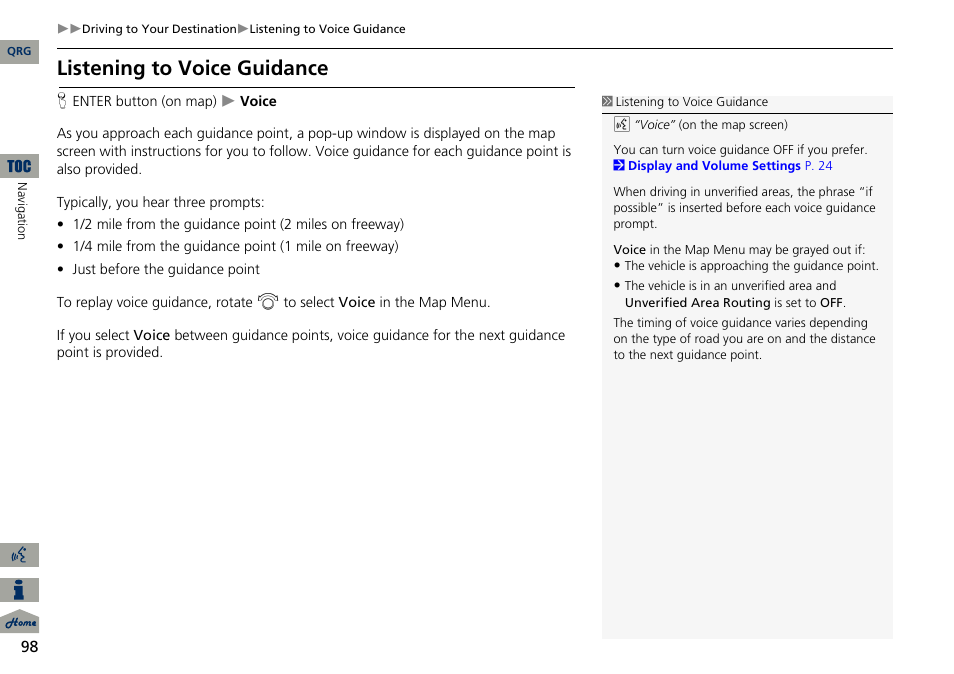 Listening to voice guidance | Acura 2014 ILX Navigation User Manual | Page 99 / 260