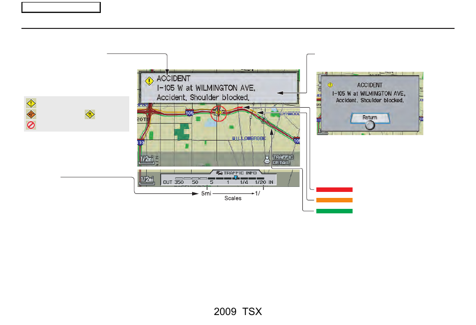 Getting started, 2009 tsx, Traffic display legend | Acura 2009 TSX Navigation User Manual | Page 21 / 170