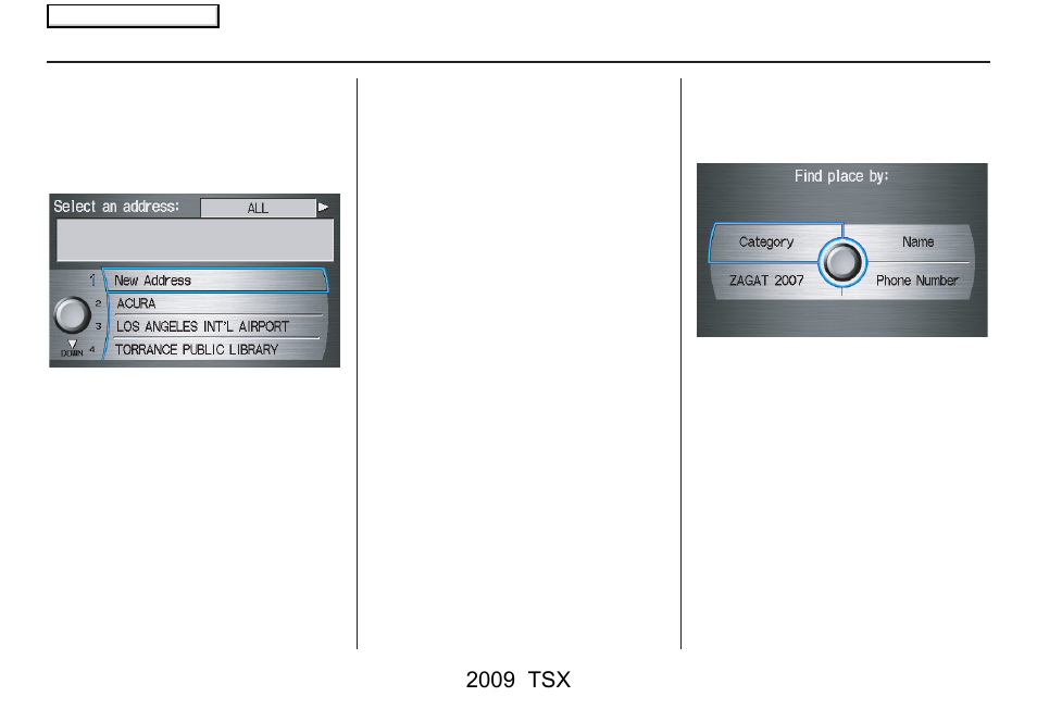 Entering a destination, 2009 tsx | Acura 2009 TSX Navigation User Manual | Page 33 / 170