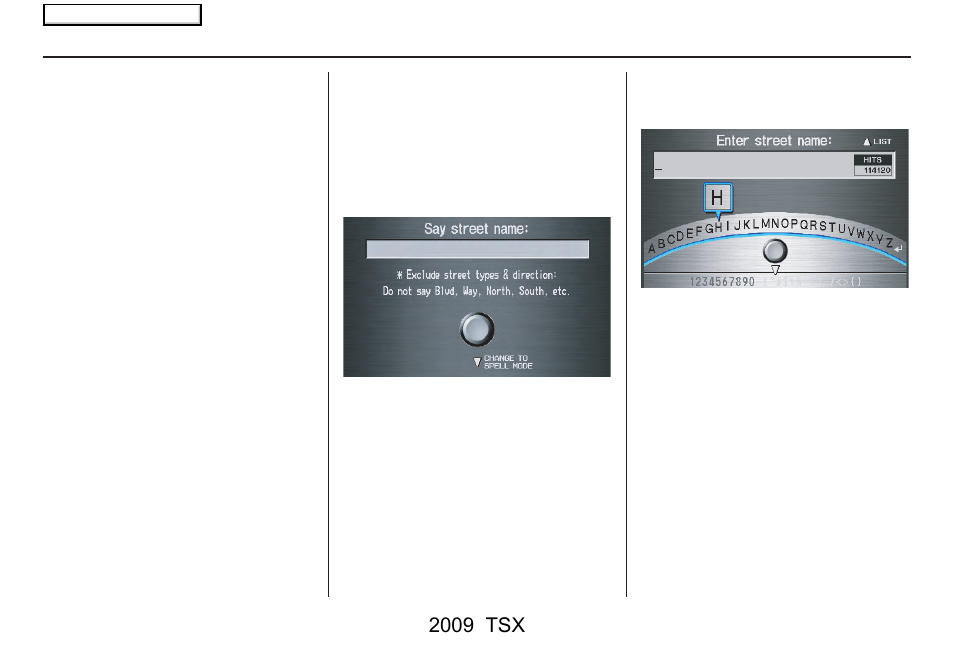 Entering a destination, 2009 tsx | Acura 2009 TSX Navigation User Manual | Page 42 / 170