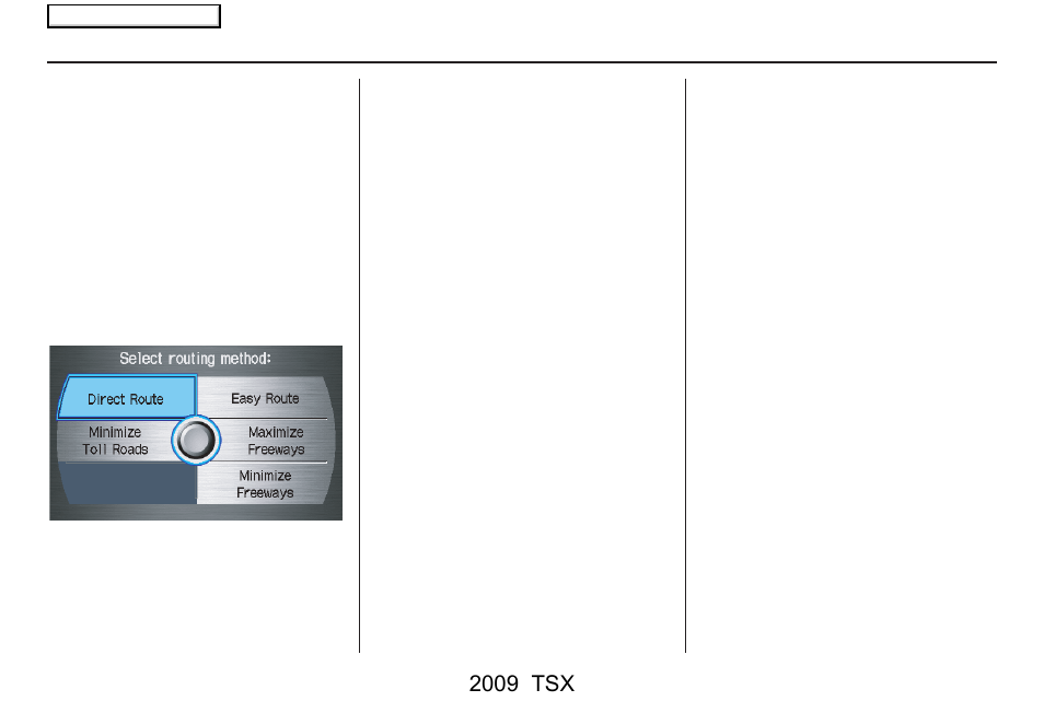 Driving to your destination, 2009 tsx | Acura 2009 TSX Navigation User Manual | Page 52 / 170