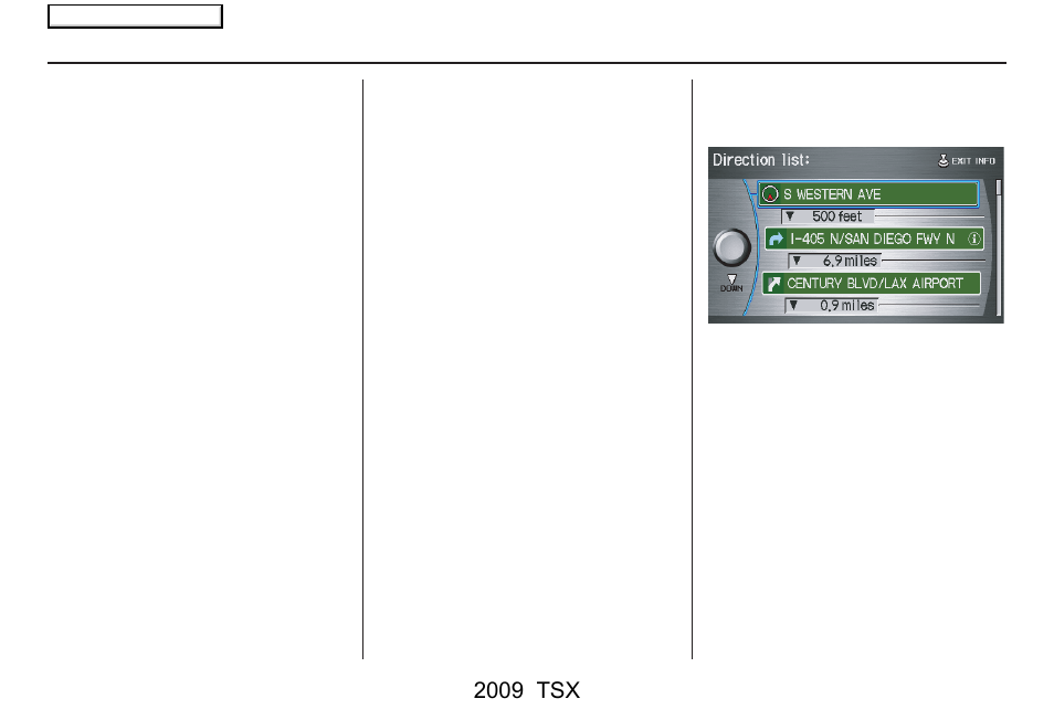 Driving to your destination, 2009 tsx | Acura 2009 TSX Navigation User Manual | Page 58 / 170