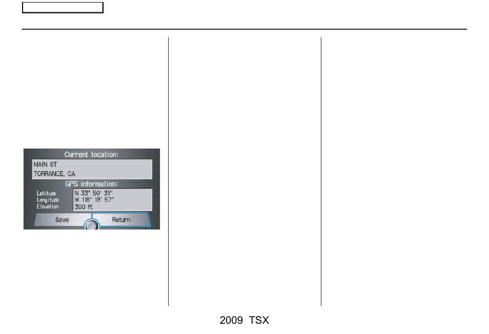 Driving to your destination, 2009 tsx | Acura 2009 TSX Navigation User Manual | Page 70 / 170