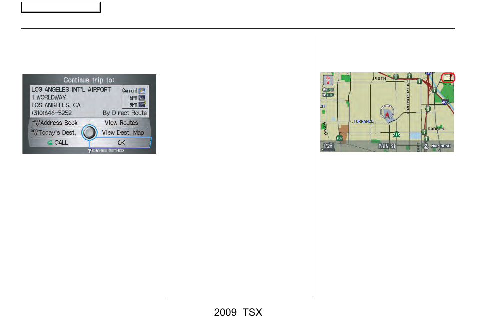 Driving to your destination, 2009 tsx | Acura 2009 TSX Navigation User Manual | Page 78 / 170