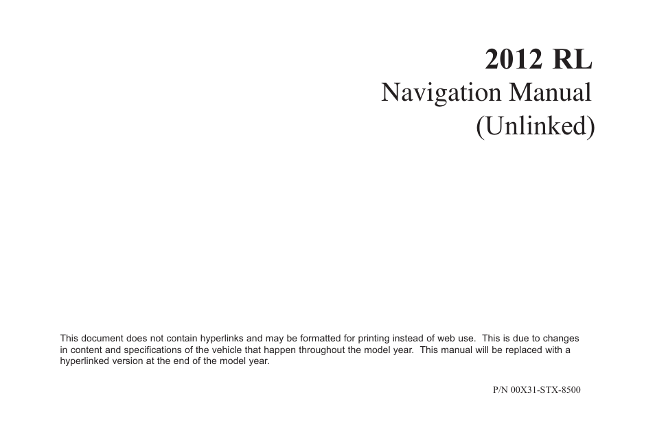 Acura 2012 RL Navigation User Manual | 177 pages