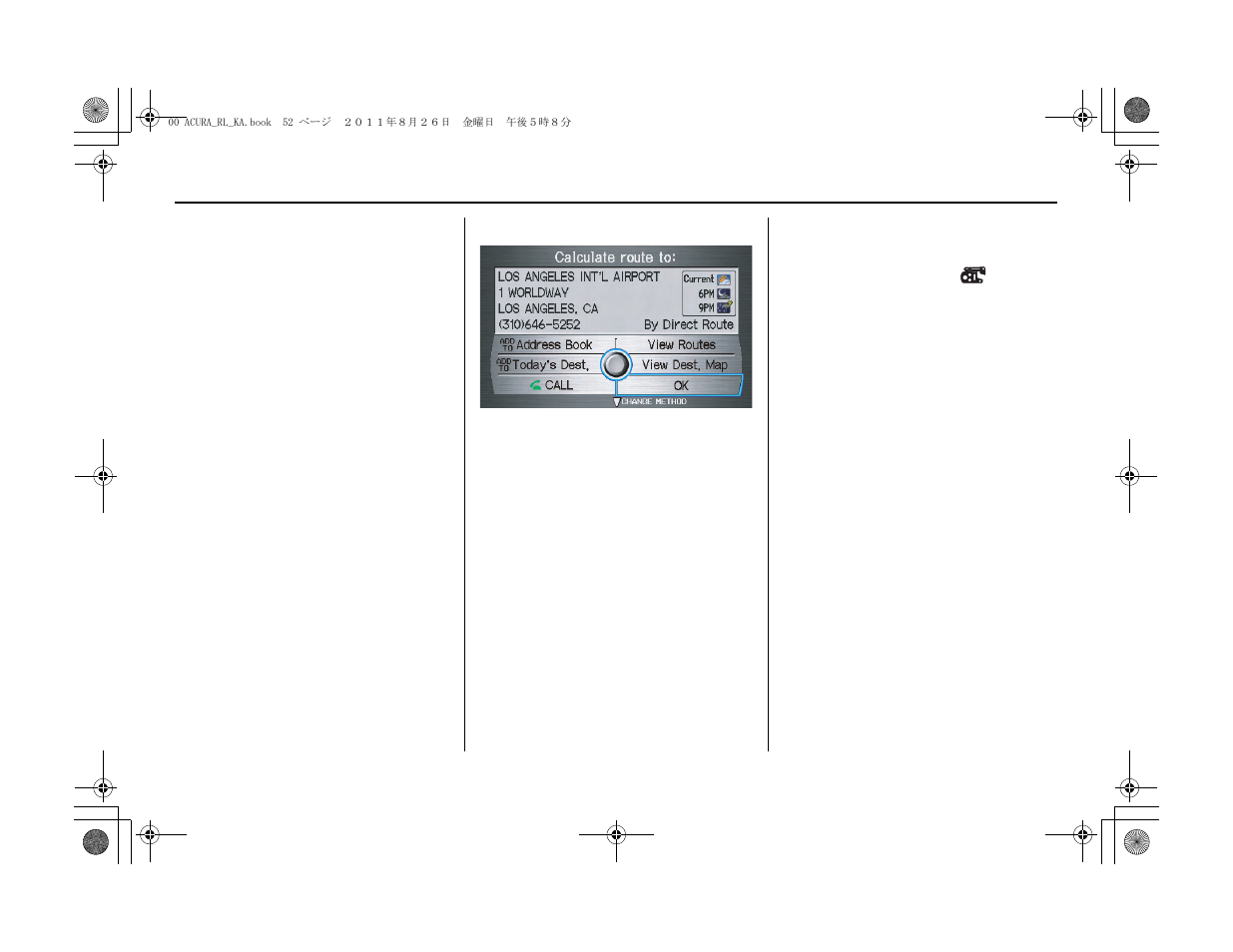 Driving to your destination | Acura 2012 RL Navigation User Manual | Page 53 / 177