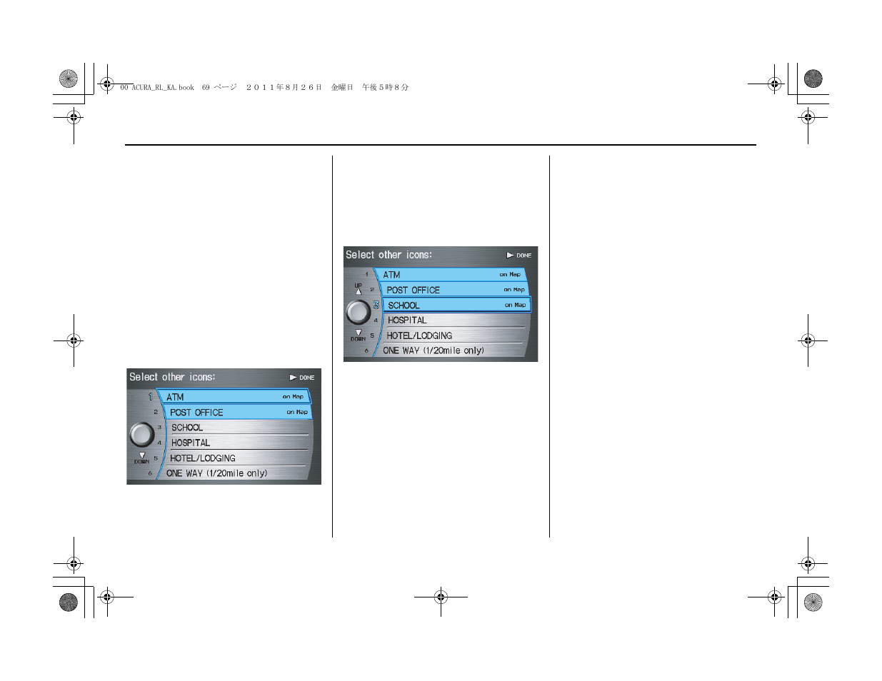 Driving to your destination | Acura 2012 RL Navigation User Manual | Page 70 / 177