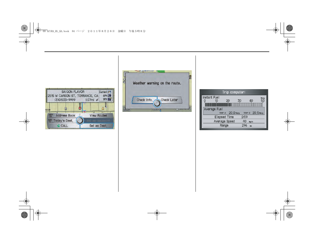 Information features | Acura 2012 RL Navigation User Manual | Page 85 / 177