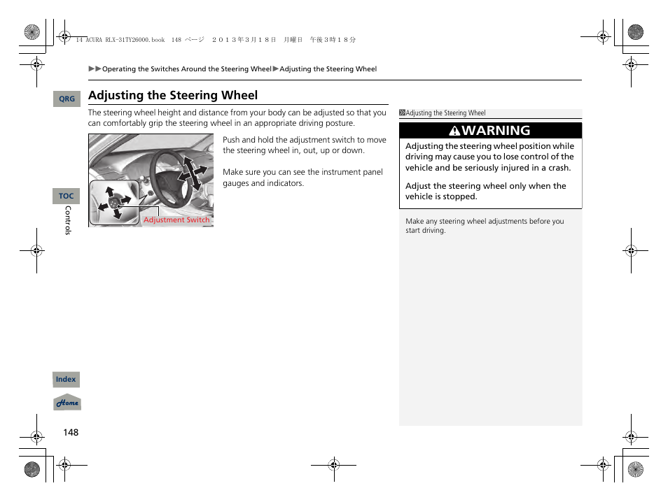 P 148), Warning, Adjusting the steering wheel | Acura 2014 RLX User Manual | Page 149 / 518