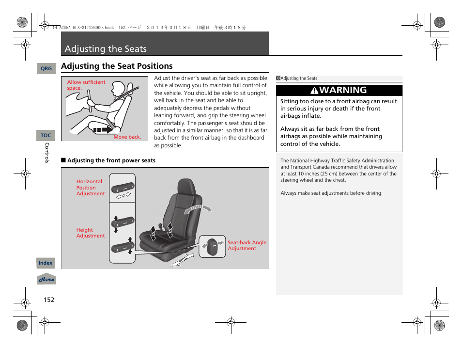 P. 152, P 152), 2 adjusting the seats p. 152 | Adjusting the seats, Warning, Adjusting the seat positions | Acura 2014 RLX User Manual | Page 153 / 518