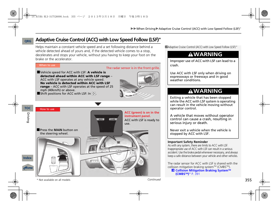 P 355), 2 adaptive cruise control (acc), With low speed follow (lsf) | P. 355, 2 adaptive cruise control (acc) with low speed, Follow (lsf), Warning | Acura 2014 RLX User Manual | Page 356 / 518