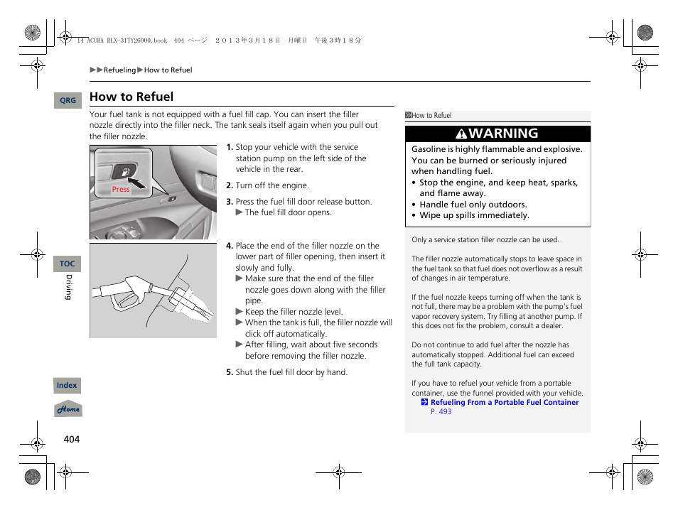 P 404), Warning, How to refuel | Acura 2014 RLX User Manual | Page 405 / 518