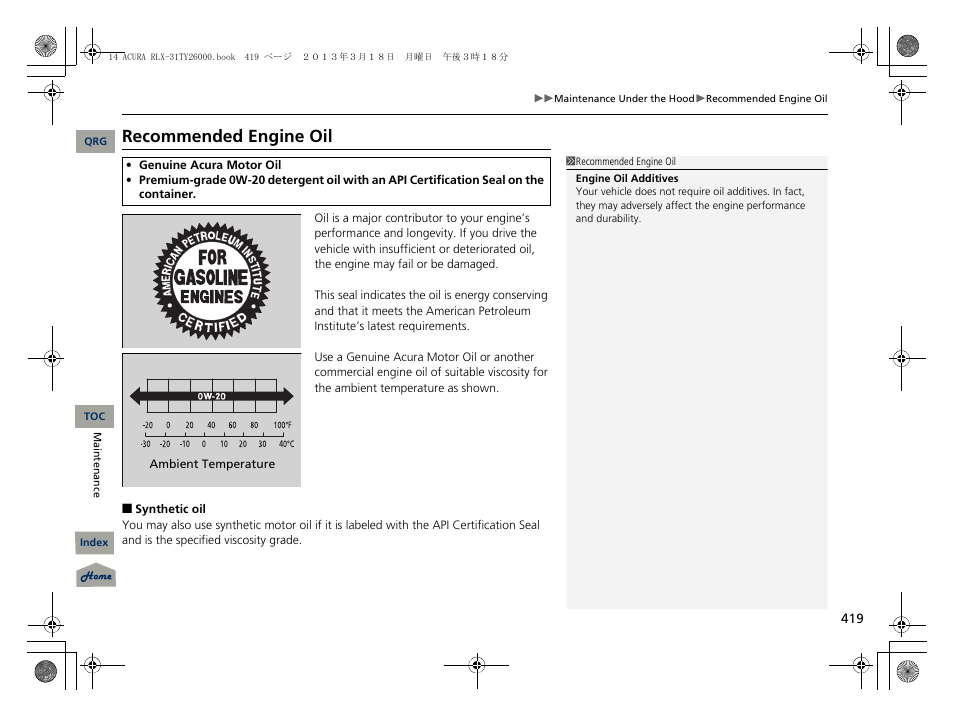 Recommended engine oil | Acura 2014 RLX User Manual | Page 420 / 518