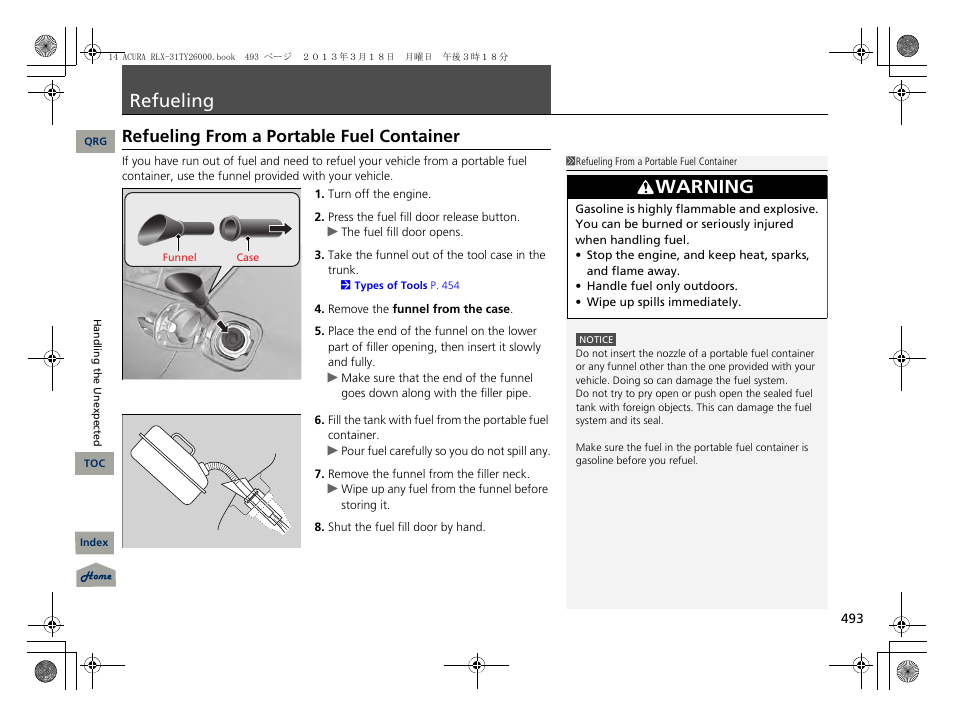 P. 493, Efueling, Refueling | Warning, Refueling from a portable fuel container | Acura 2014 RLX User Manual | Page 494 / 518