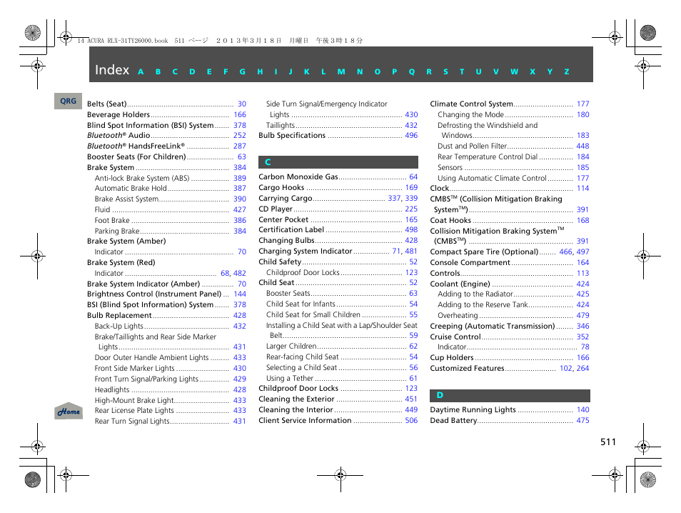 Index | Acura 2014 RLX User Manual | Page 512 / 518