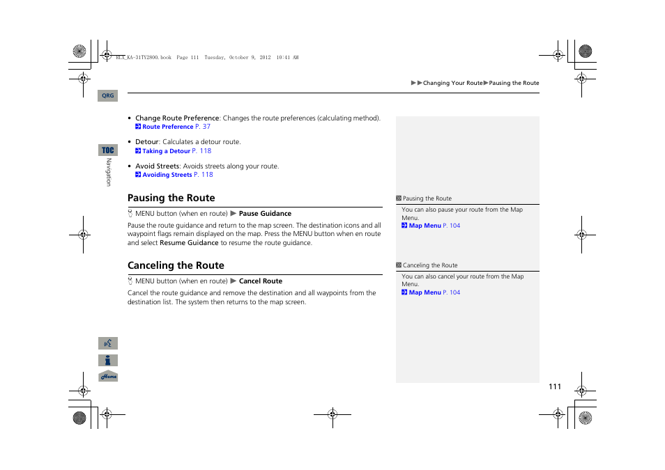 2 pausing the route, P. 111, 2 canceling the route | Pausing the route, Canceling the route | Acura 2014 RLX Navigation User Manual | Page 112 / 156