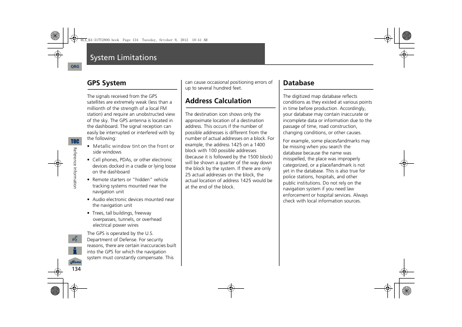 System limitations, 2 gps system p. 134, Gps system | Address calculation, Database | Acura 2014 RLX Navigation User Manual | Page 135 / 156