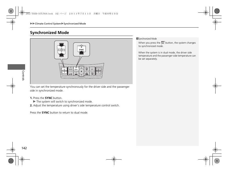 Synchronized mode | Acura 2012 TSX Sport Wagon User Manual | Page 144 / 326